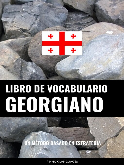 Title details for Libro de Vocabulario Georgiano by Pinhok Languages - Available